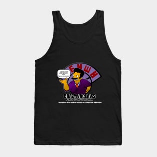 Crazy Vaclav's Tank Top